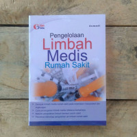 Image of Pengelolaan Limbah Medis Rumah Sakit